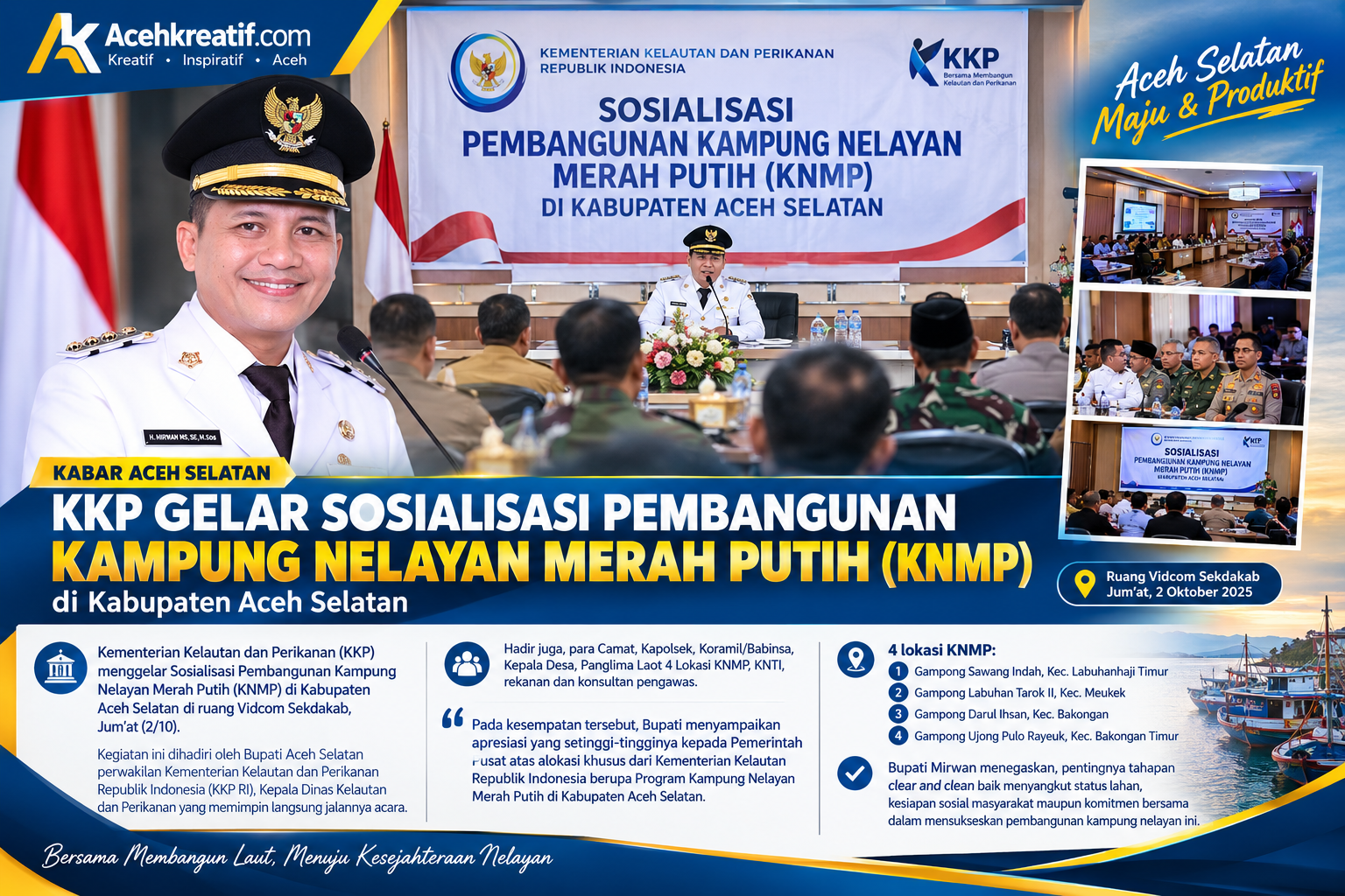 KKP Sosialisasikan Pembangunan Kampung Nelayan Merah Putih di Aceh Selatan