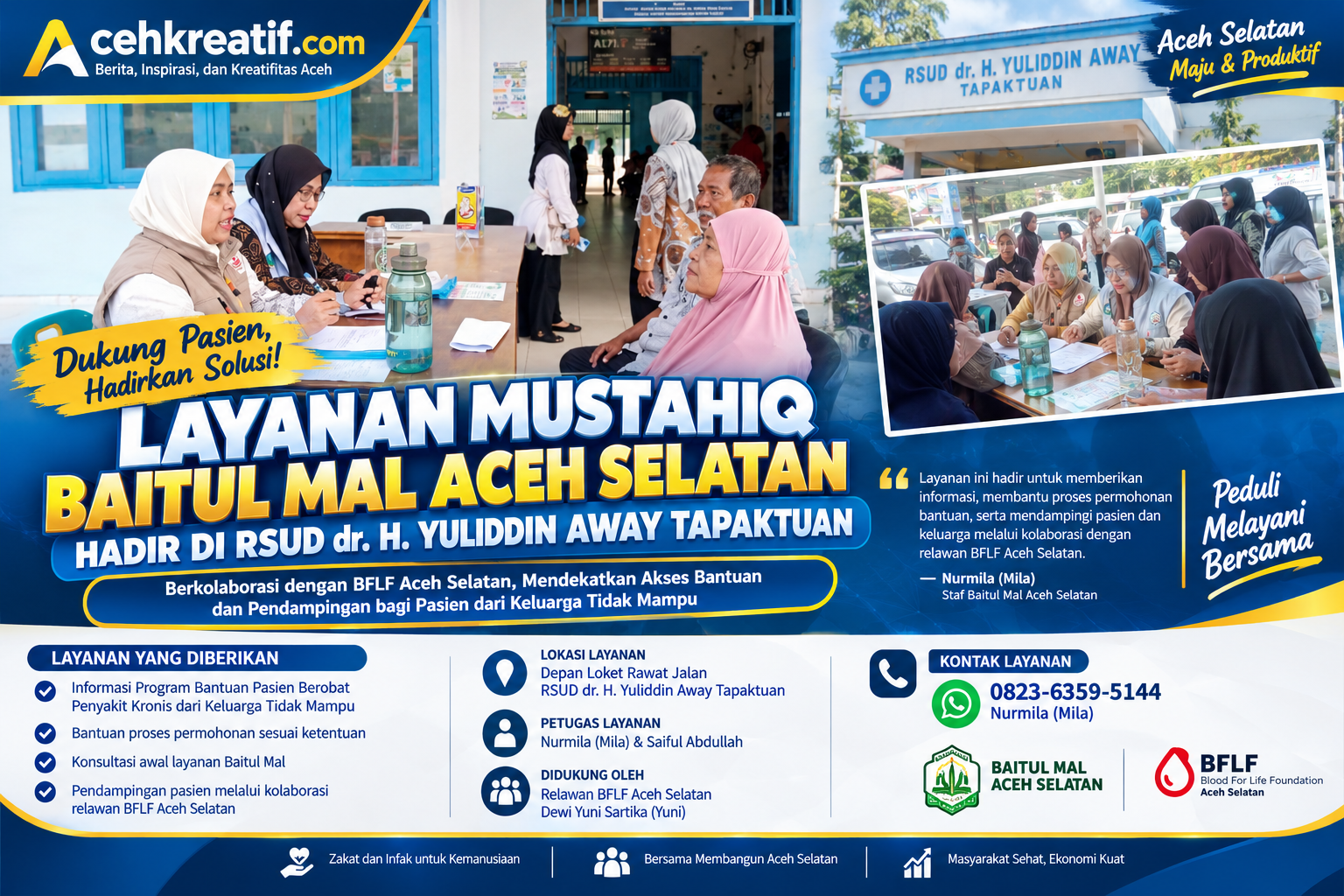 Tak Lagi Bingung Cari Bantuan, Layanan Mustahiq Baitul Mal Hadir di RSUD Yuliddin Away