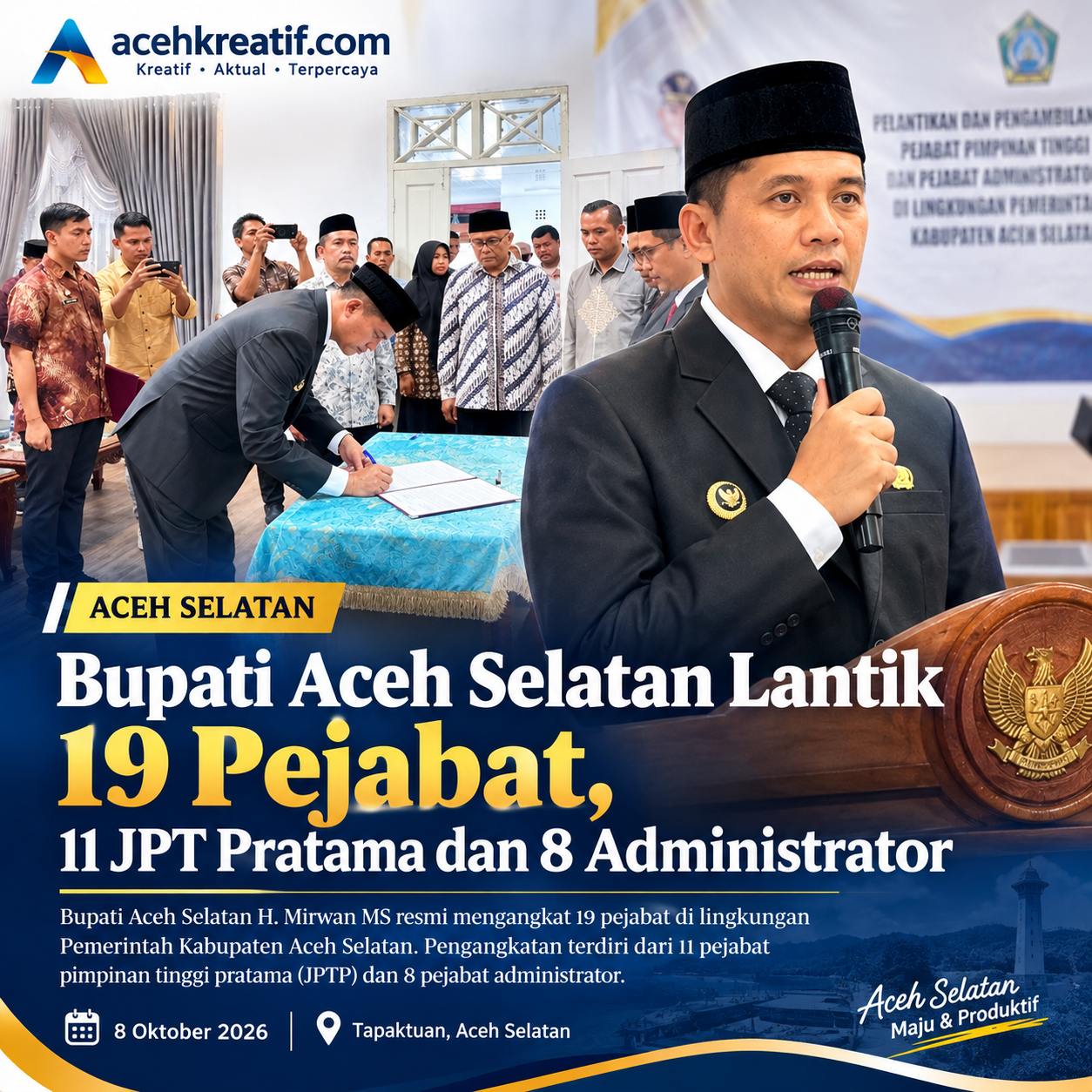 Bupati Aceh Selatan Lantik 19 Pejabat, Ini Daftar Nama dan Jabatan Barunya